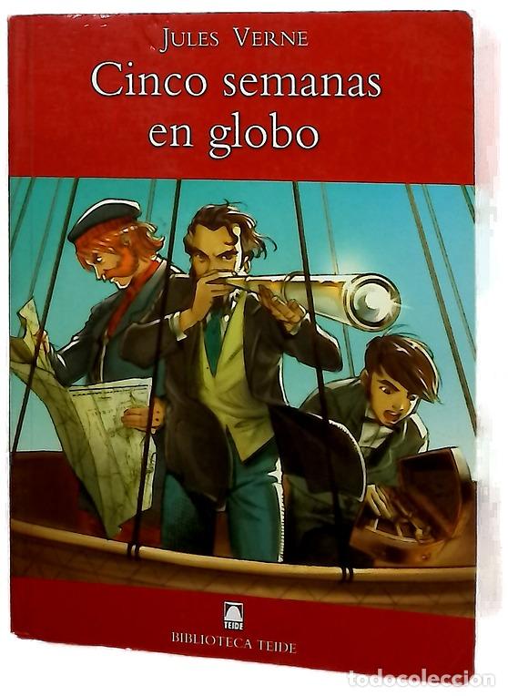 Libros: Cinco semanas en globo - Verne, Jules; Bernard de Ferrer, G; L&oacute;pez Robles, Marta