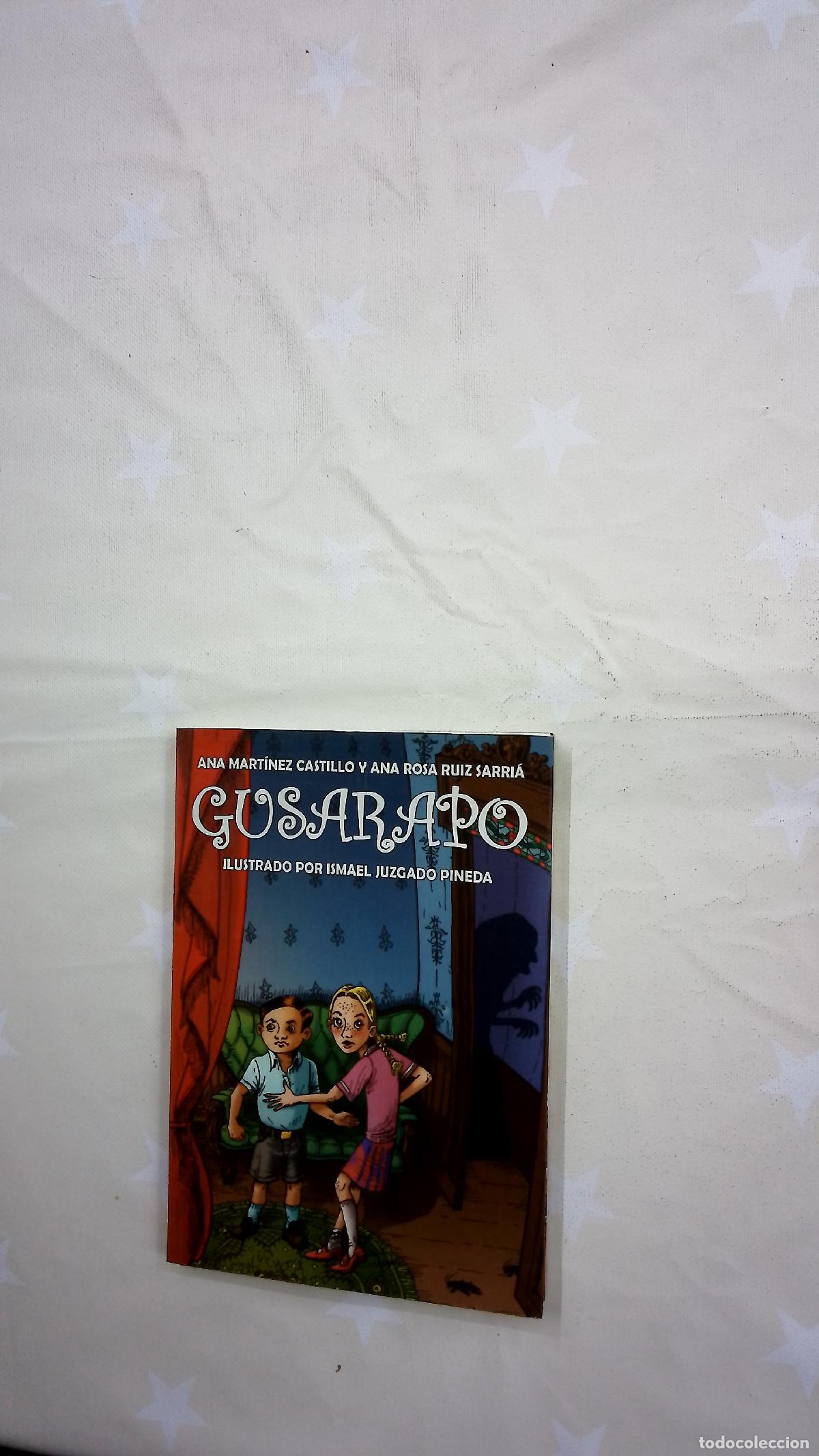 Libros: Gusarapo - Mart&iacute;nez Castillo, Ana; Ruiz Sarri&aacute;, Ana Rosa; Juzgado Pineda, Ismael