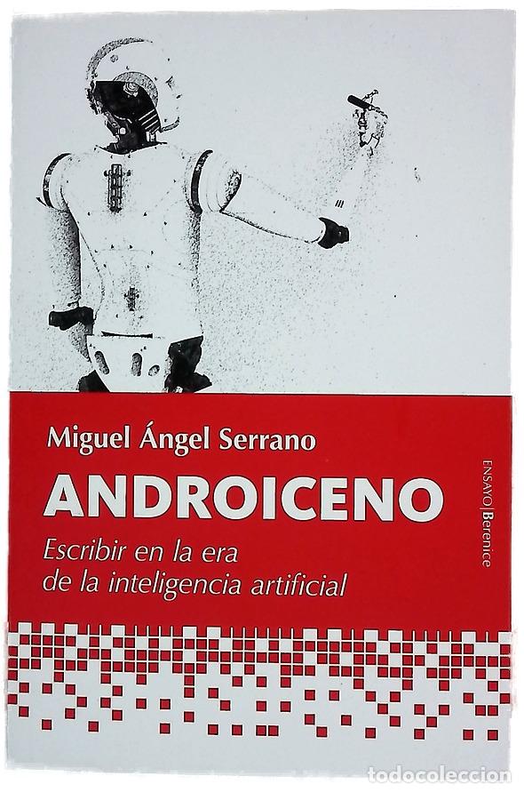 Libros: Androiceno - serrano, miguel angel