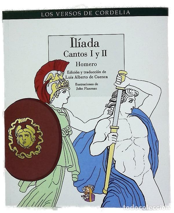 Libros: Il&iacute;ada. - Homero; Cuenca, Luis Alberto de