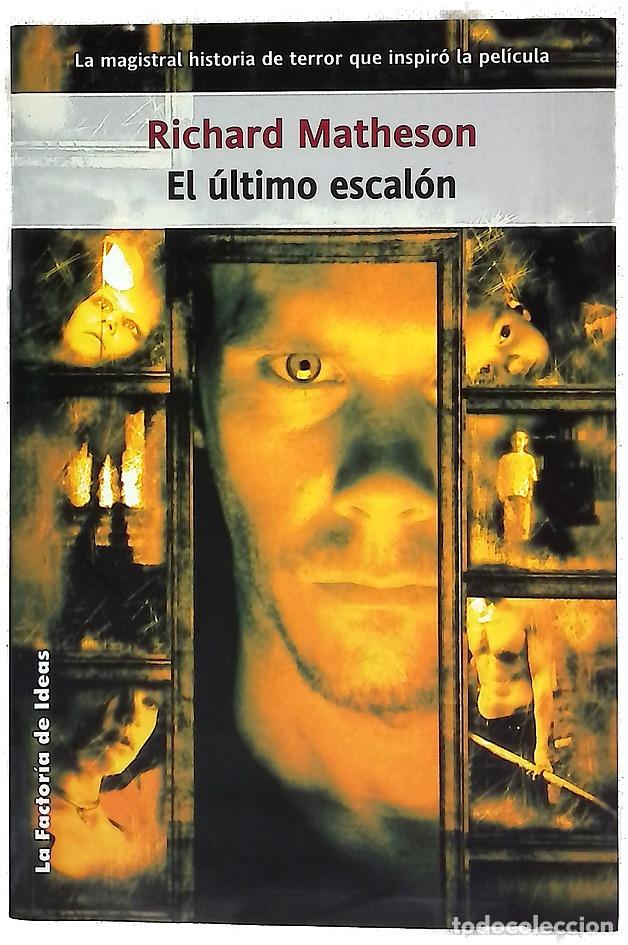 Libros: El &uacute;ltimo escal&oacute;n - Matheson, Richard