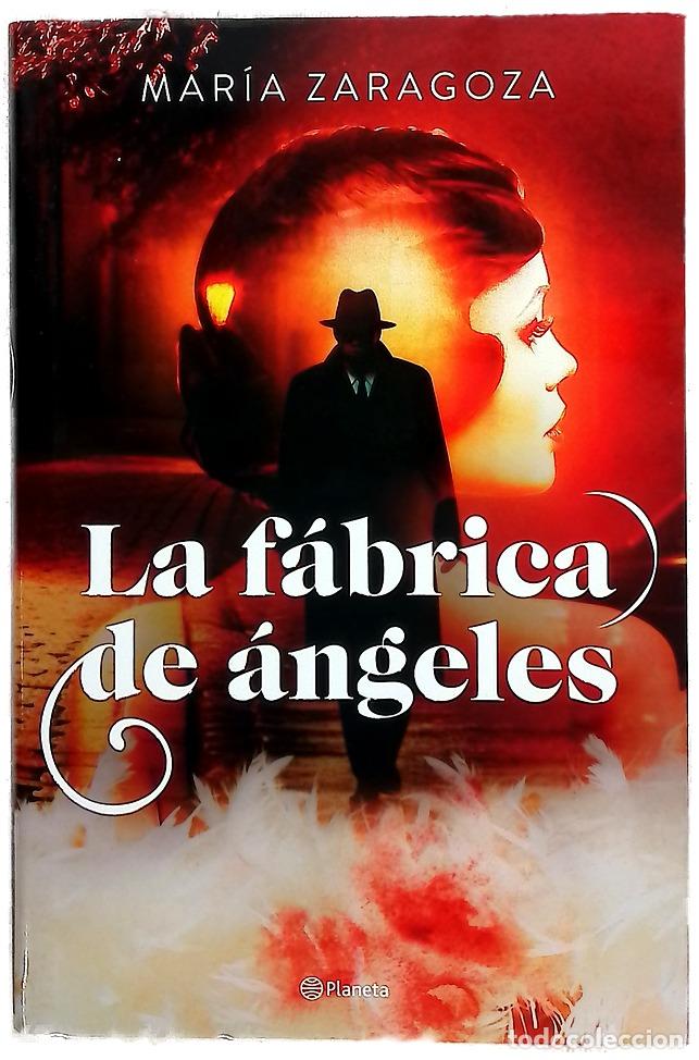 Libros: La f&aacute;brica de &aacute;ngeles - Zaragoza, Mar&iacute;a