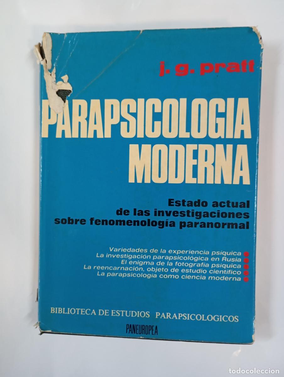 B&uuml;cher: PARAPSICOLOG&Iacute;A MODERNA V. Estado actual de las investigaciones sobre fenomenolog&iacute;a paranormal. - J.