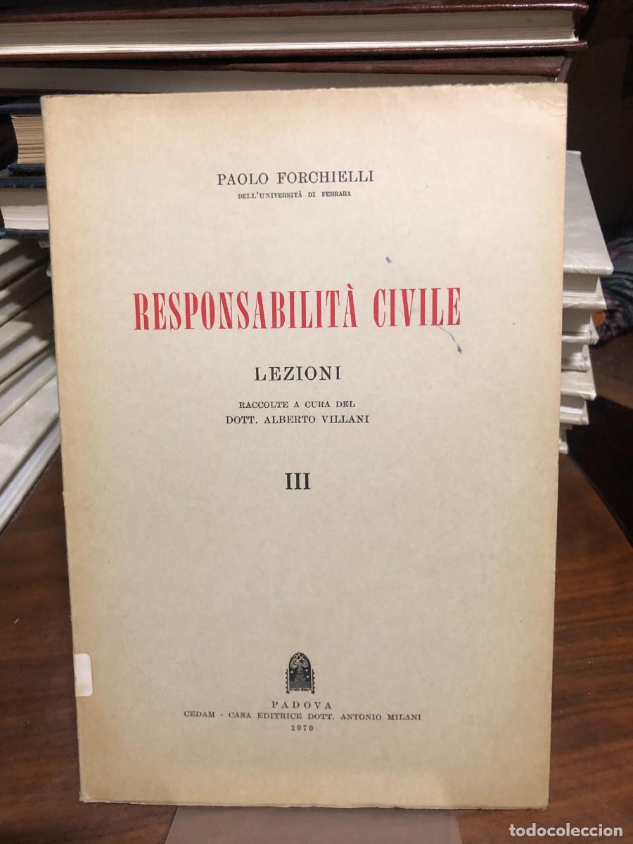 books: Responsabilit&agrave; civile: Lezioni (Vol. III) Paolo Forchielli