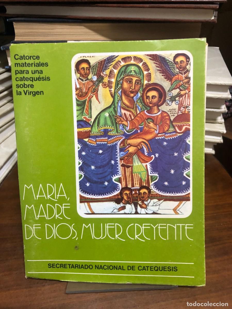 Libros: Mar&iacute;a, madre de Dios, mujer creyente Secretariado Nacional de Catequesis