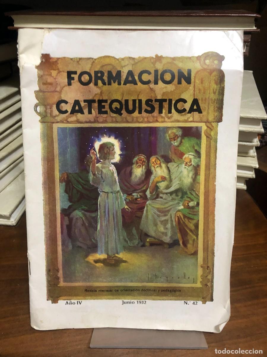 Libros: Formaci&oacute;n Catequ&iacute;stica (N.&ordm; 42, Junio 1932)