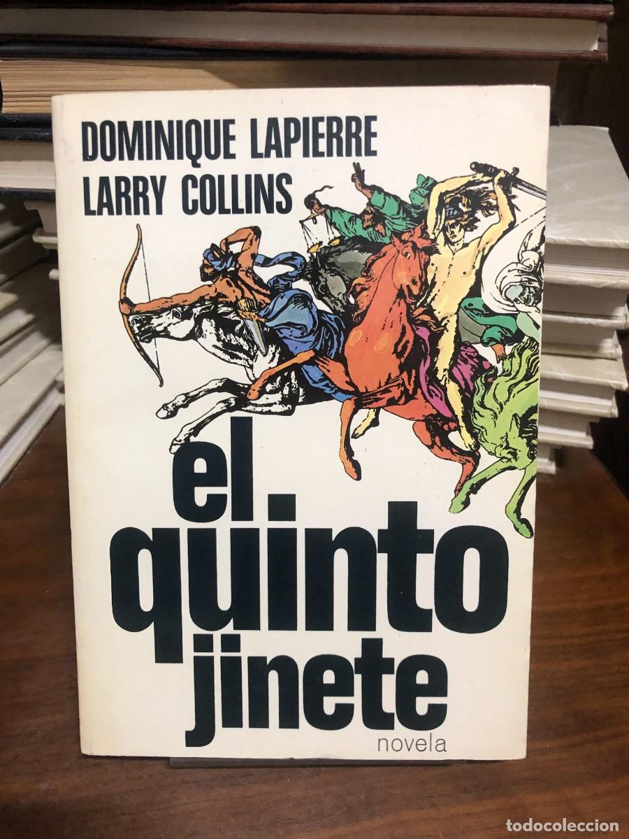 Libros: El quinto jinete Dominique Lapierre y Larry Collins