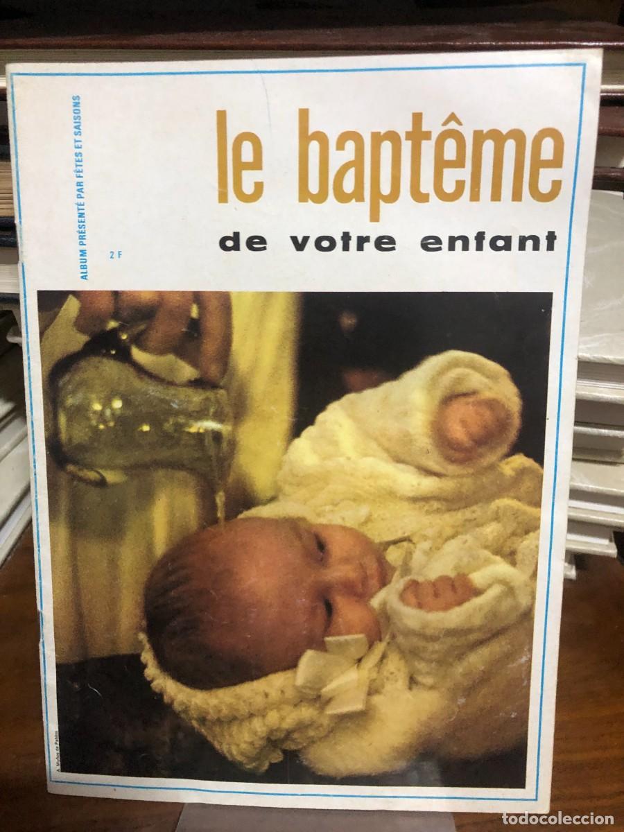 Libros: Le bapt&ecirc;me de votre enfant Album F&ecirc;tes et Saisons