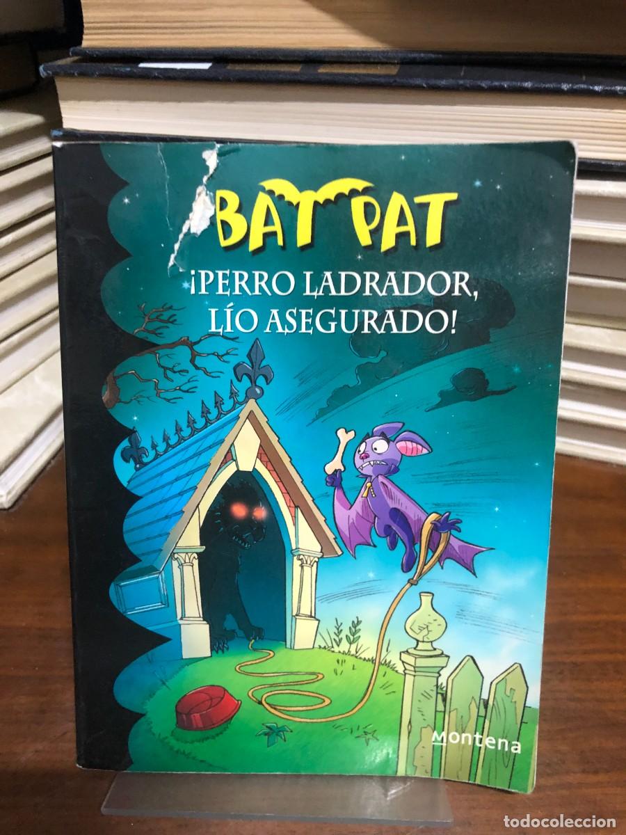 Libros: Bat Pat: &iexcl;Perro ladrador, l&iacute;o asegurado! Roberto Pavanello (Editorial Montena)