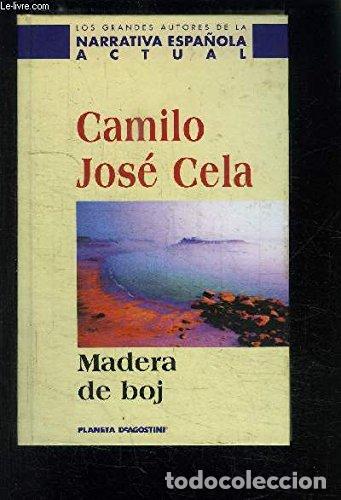 Libros: Madera De Boj - Camilo Jose Cela.