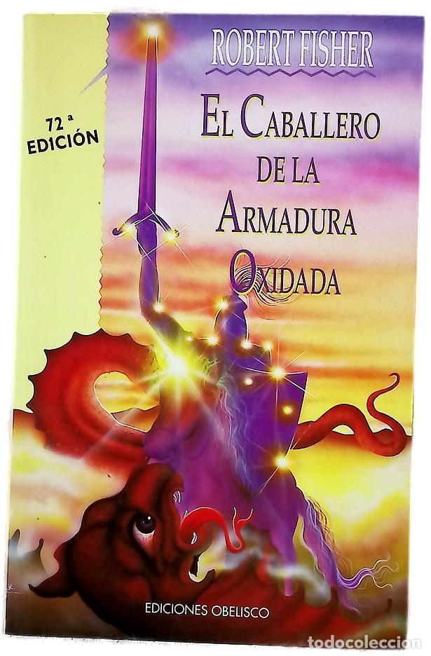 B&uuml;cher: El caballero de la armadura oxidada