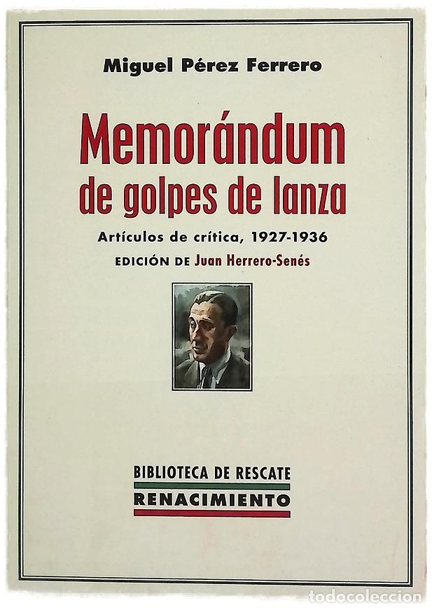 B&uuml;cher: Memor&aacute;ndum de golpes de lanza : art&iacute;culos de cr&iacute;tica 1927-1936