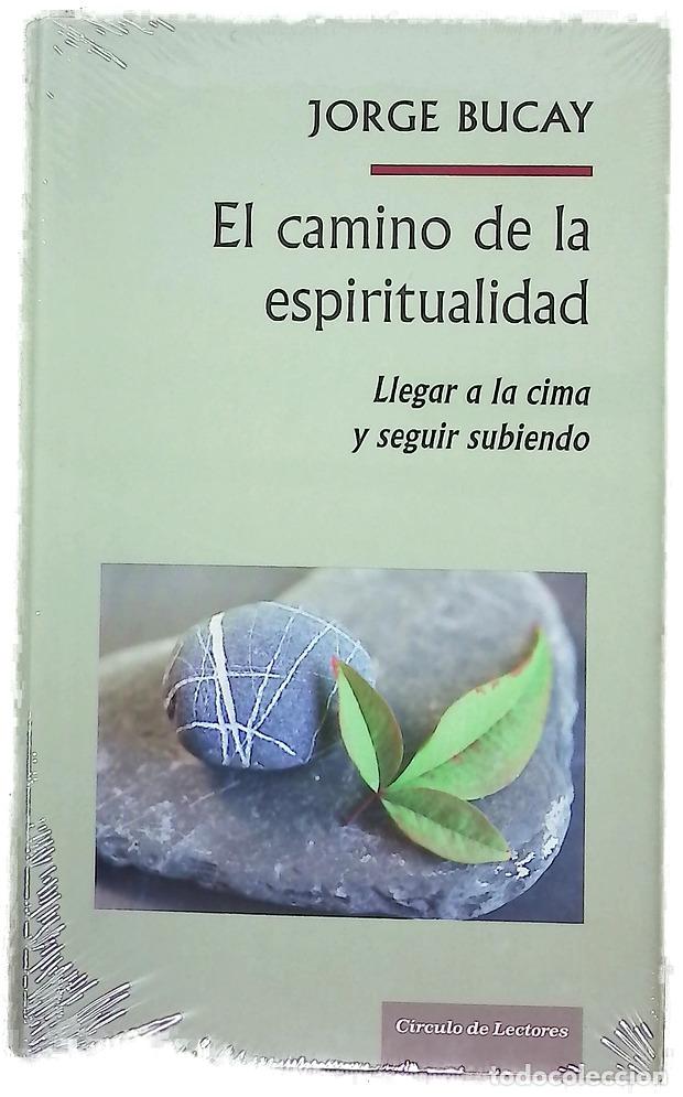Libros: El camino de la espiritualidad llegar a la cima y seguir subiendo