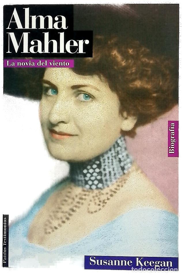 Libri di seconda mano: Alma Mahler, la novia del viento