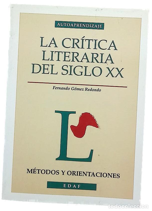 Libri di seconda mano: La cr&iacute;tica literaria del siglo XX