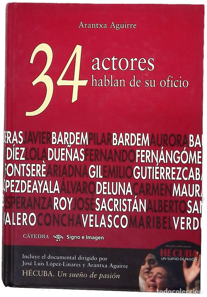 books: 34 actores hablan de su oficio
