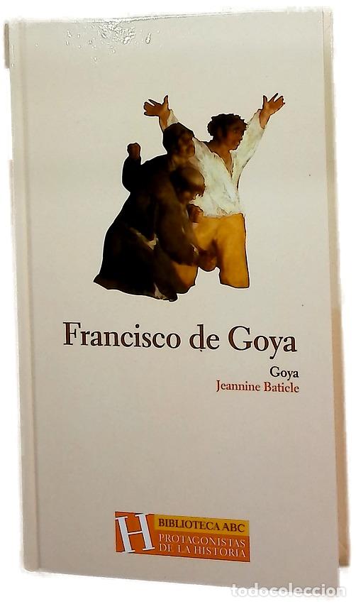 Libri di seconda mano: Goya - Baticle, Jeannine - Folio
