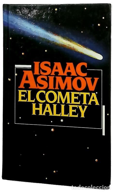 Libri di seconda mano: El cometa Halley - Asimov, Isaac