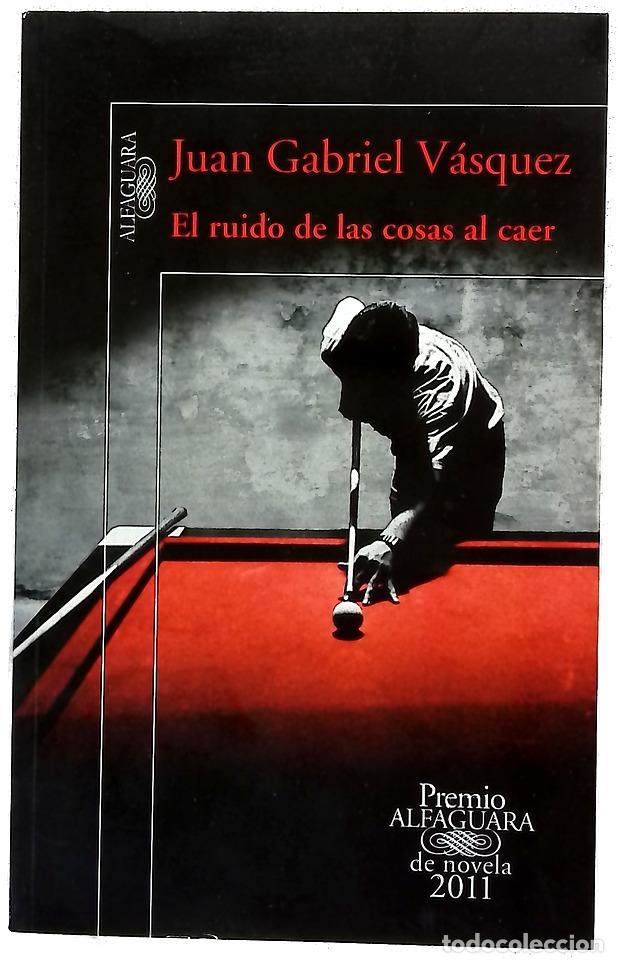 Libri di seconda mano: El ruido de las cosas al caer