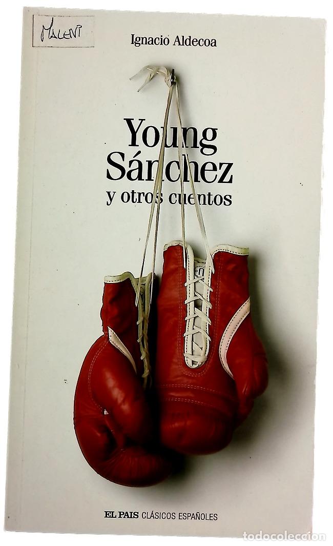 Libros: Young S&aacute;nchez y otros cuentos