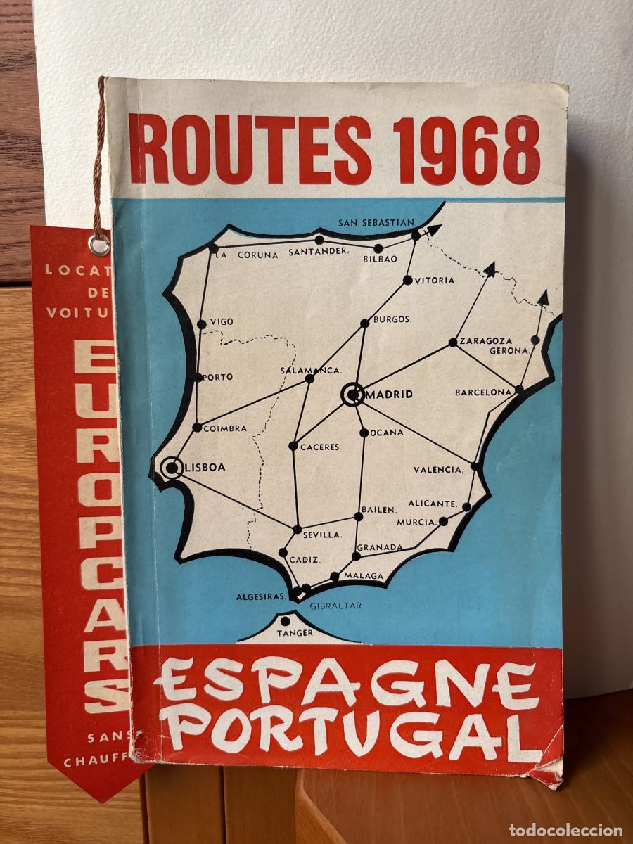 books: ROUTES 1968. ESPAGNE PORTUGAL - TDK749