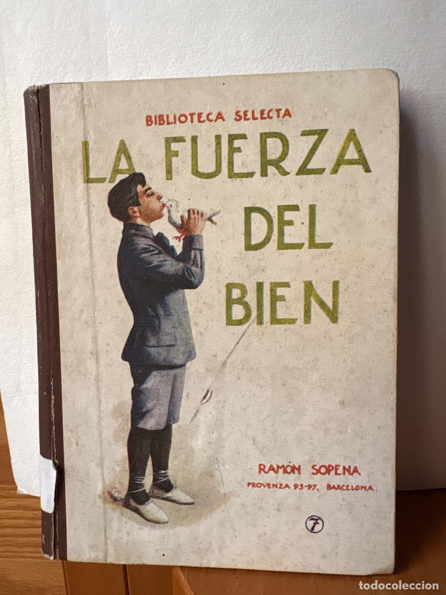 LA FUERZA DEL BIEN -