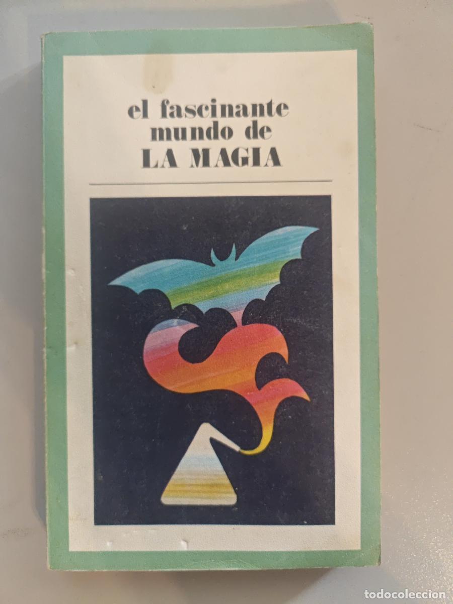 Libros: El fascinante mundo de la magia - BIBLIOTECA PEPSI - N&ordm;4. - VV. AA. TDK911
