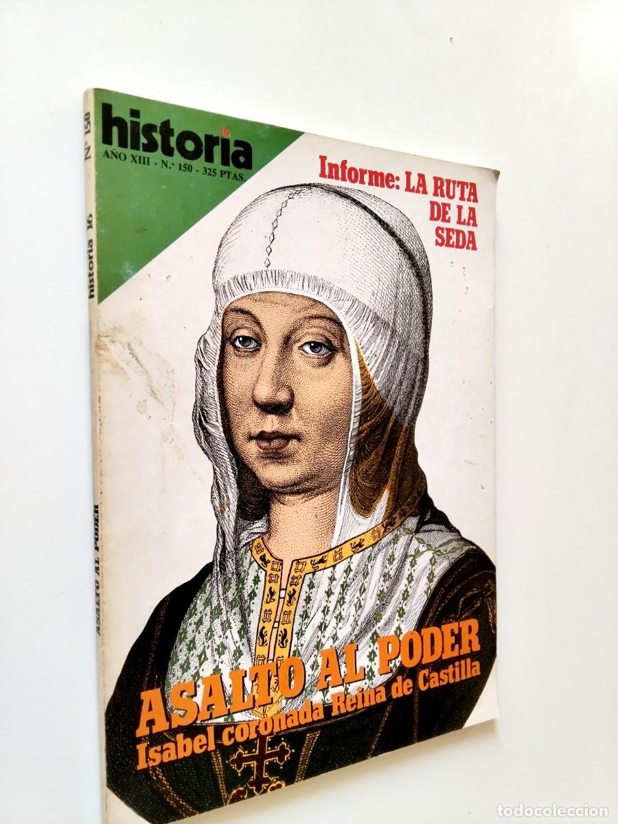 Libros: VV. AA. - Asalto al poder. Isabel coronada Reina de Castilla. Informe: La ruta de la seda (Historia