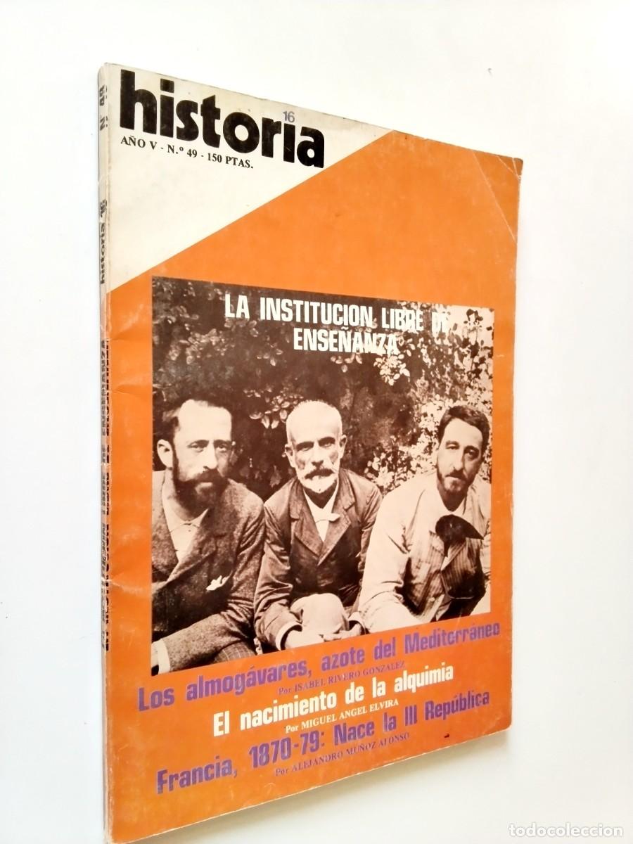 Libros: VV. AA. - La Instituci&oacute;n Libre de Ense&ntilde;anza. Los almog&aacute;vares, azote del Mediterr&aacute;neo... (Historia 16