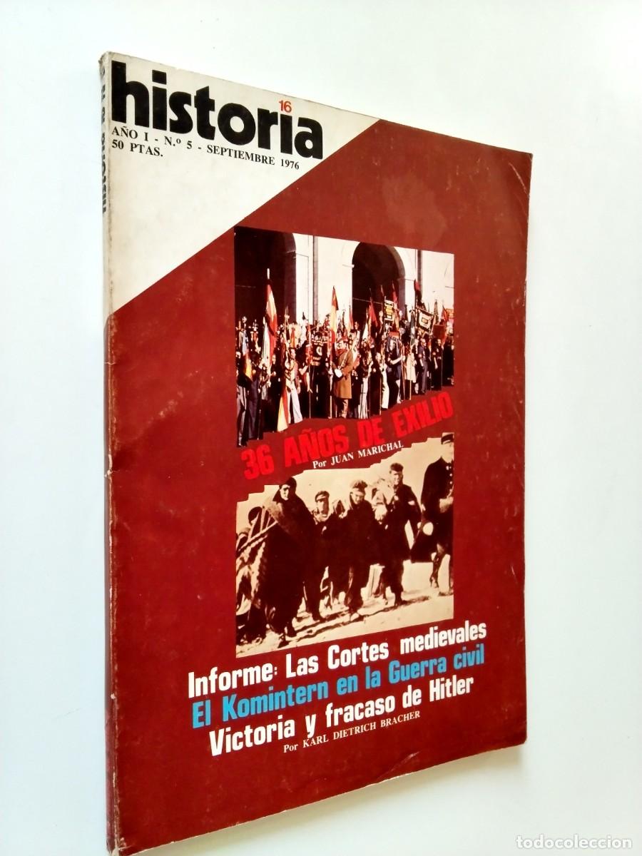 Livres: VV. AA. - 36 a&ntilde;os de exilio. Informe: Las Cortes medievales... (Historia 16, A&ntilde;o I, n&ordm; 5)