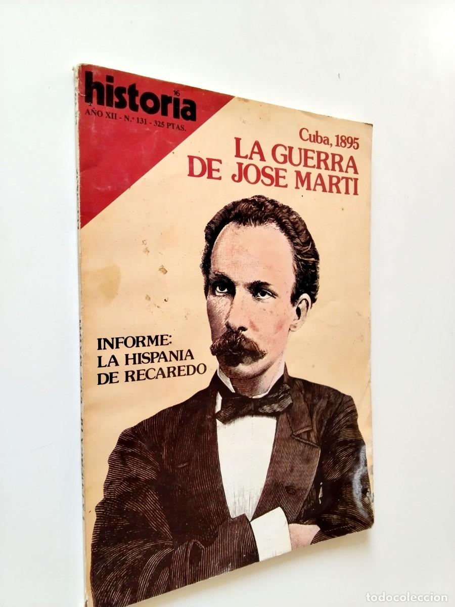 Livres: VV. AA. - Cuba, 1895. La guerra de Jos&eacute; Mart&iacute;. Informe: La Hispania de Recaredo (Historia 16, A&ntilde;o XI