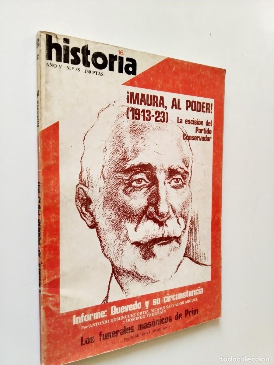 Livres: VV. AA. - &iexcl;Maura, al poder! La escisi&oacute;n del partido conservador (Historia 16, A&ntilde;o V, n&ordm; 55)