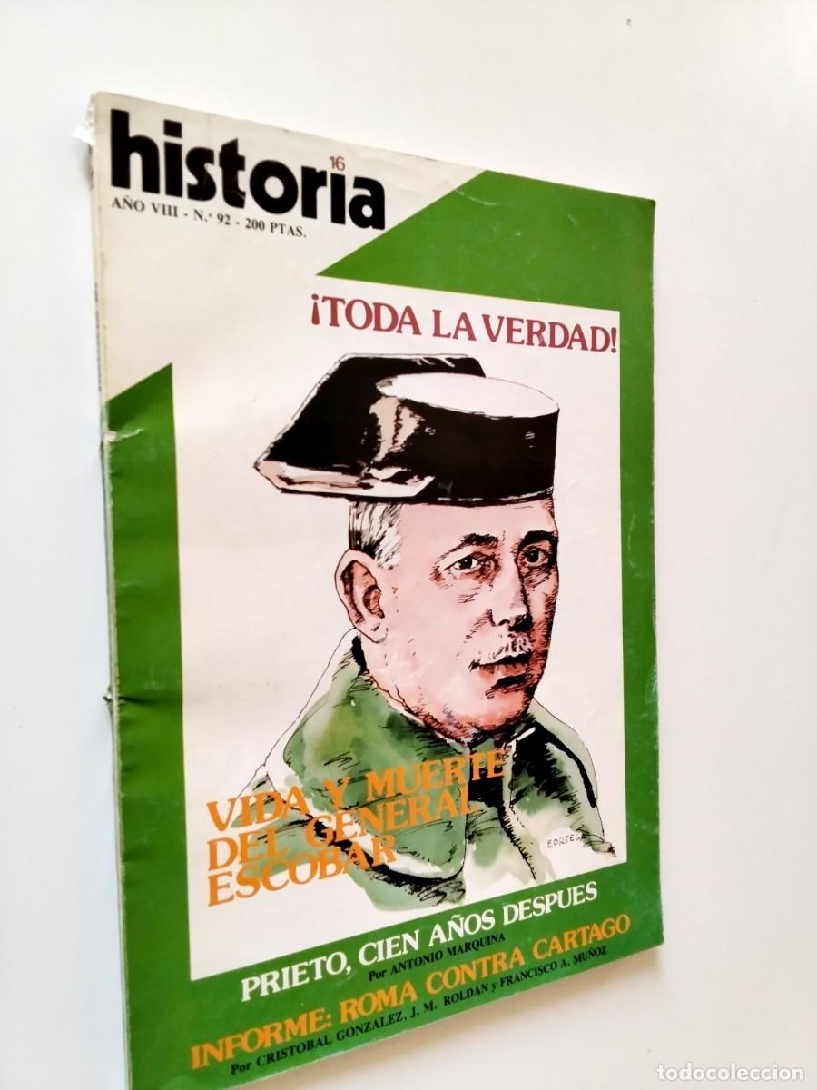 Livres: VV. AA. - &iexcl;Toda la verdad! Vida y muerte del general Escobar (Historia 16, A&ntilde;o VIII, n&ordm; 92)