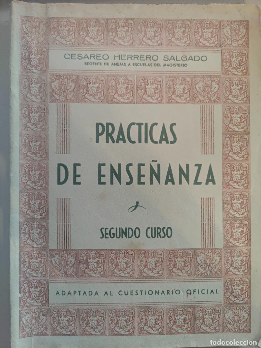 Libros: PRACTICAS DE ENSE&Ntilde;ANZA. SEGUNDO CURSO. - CESAREO HERRERO SALGADO. TDK888