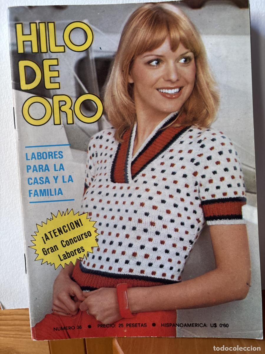 Libros: HILO DE ORO. LABORES PARA LA CASA Y LA FAMILIA. N&ordm;36 - TDK764