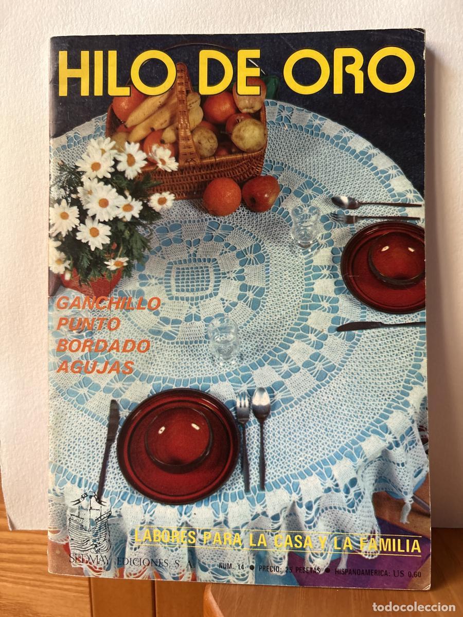 Libros: HILO DE ORO. LABORES PARA LA CASA Y LA FAMILIA. N&ordm;14 - TDK764