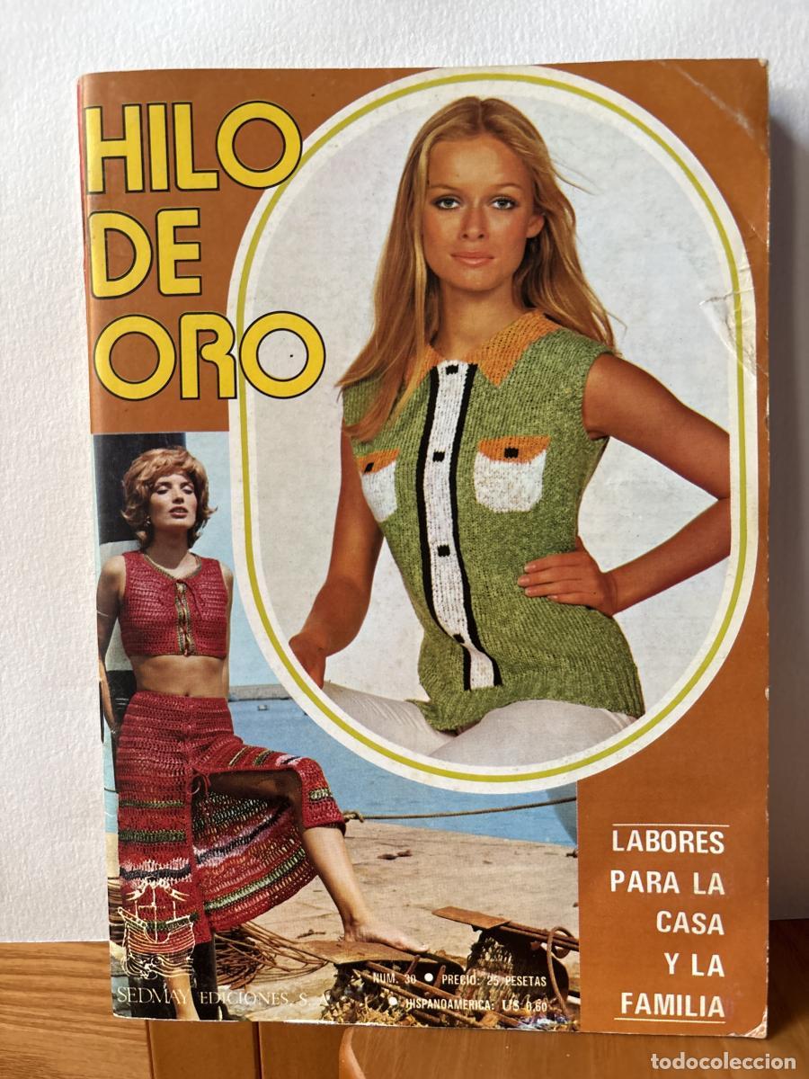 Libros: HILO DE ORO. LABORES PARA LA CASA Y LA FAMILIA. N&ordm;30 - TDK764