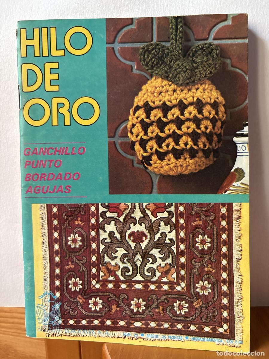 Libros: HILO DE ORO. LABORES PARA LA CASA Y LA FAMILIA. N&ordm;29 - TDK764