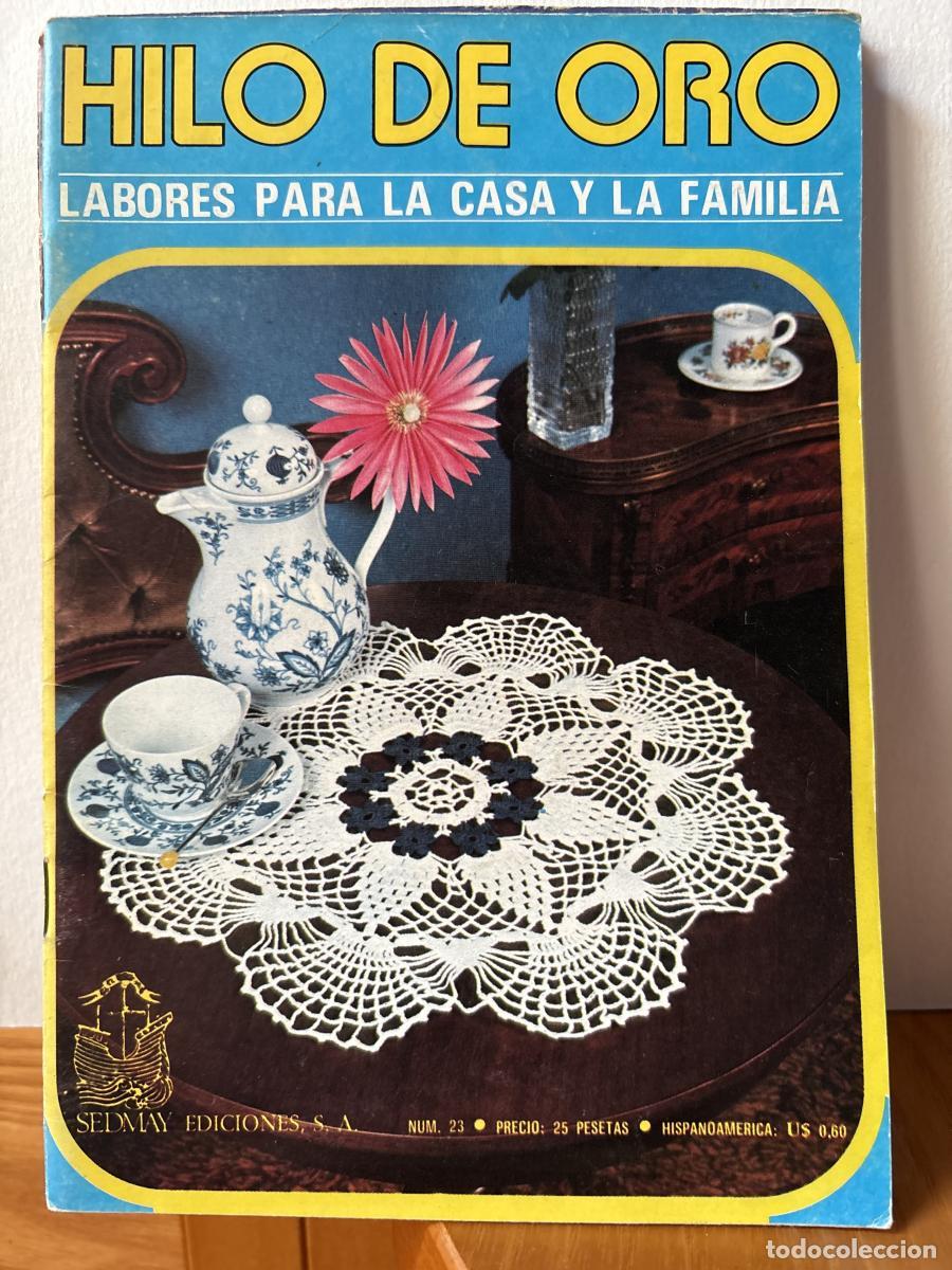 Libros: HILO DE ORO. LABORES PARA LA CASA Y LA FAMILIA. N&ordm;22 - TDK764