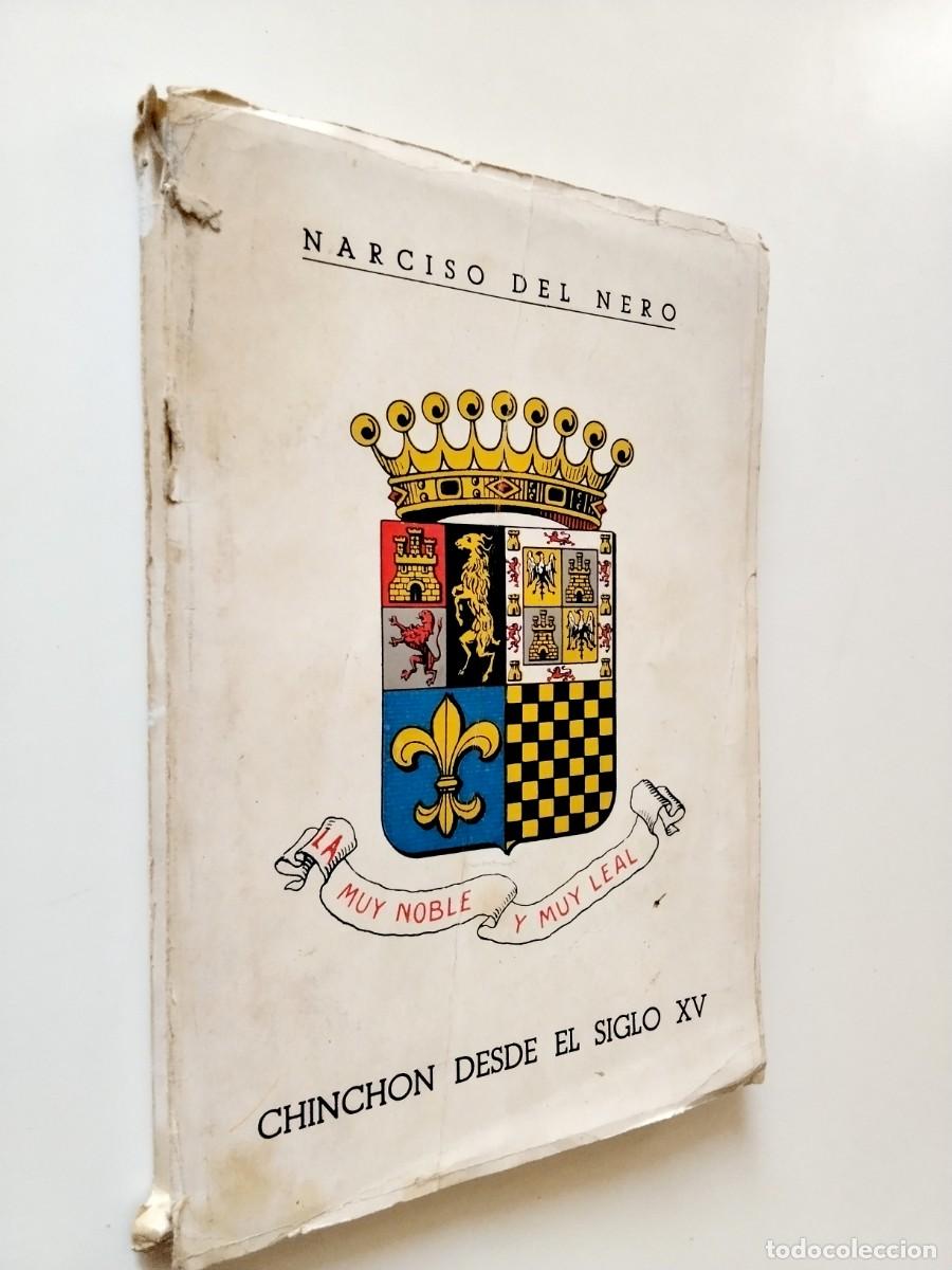 Libros: Narciso del Nero - Chinch&oacute;n desde el siglo XV