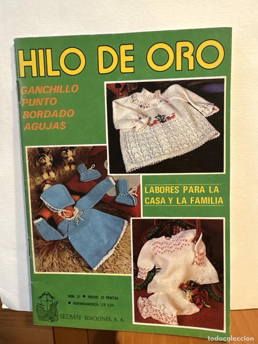 books: HILO DE ORO. LABORES PARA LA CASA Y LA FAMILIA. N&ordm;31 - TDK764