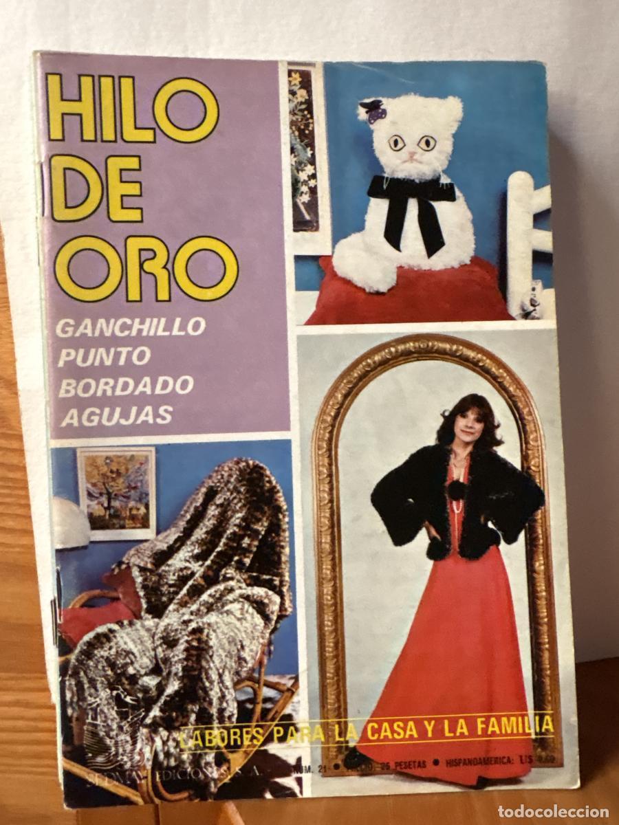 Libros: HILO DE ORO. LABORES PARA LA CASA Y LA FAMILIA. N&ordm;21 - TDK764