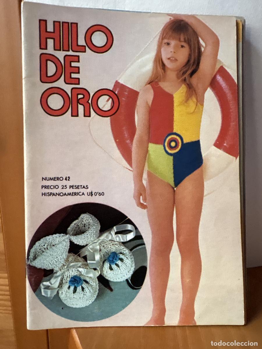 Libros: HILO DE ORO. LABORES PARA LA CASA Y LA FAMILIA. N&ordm; 42 - TDK764