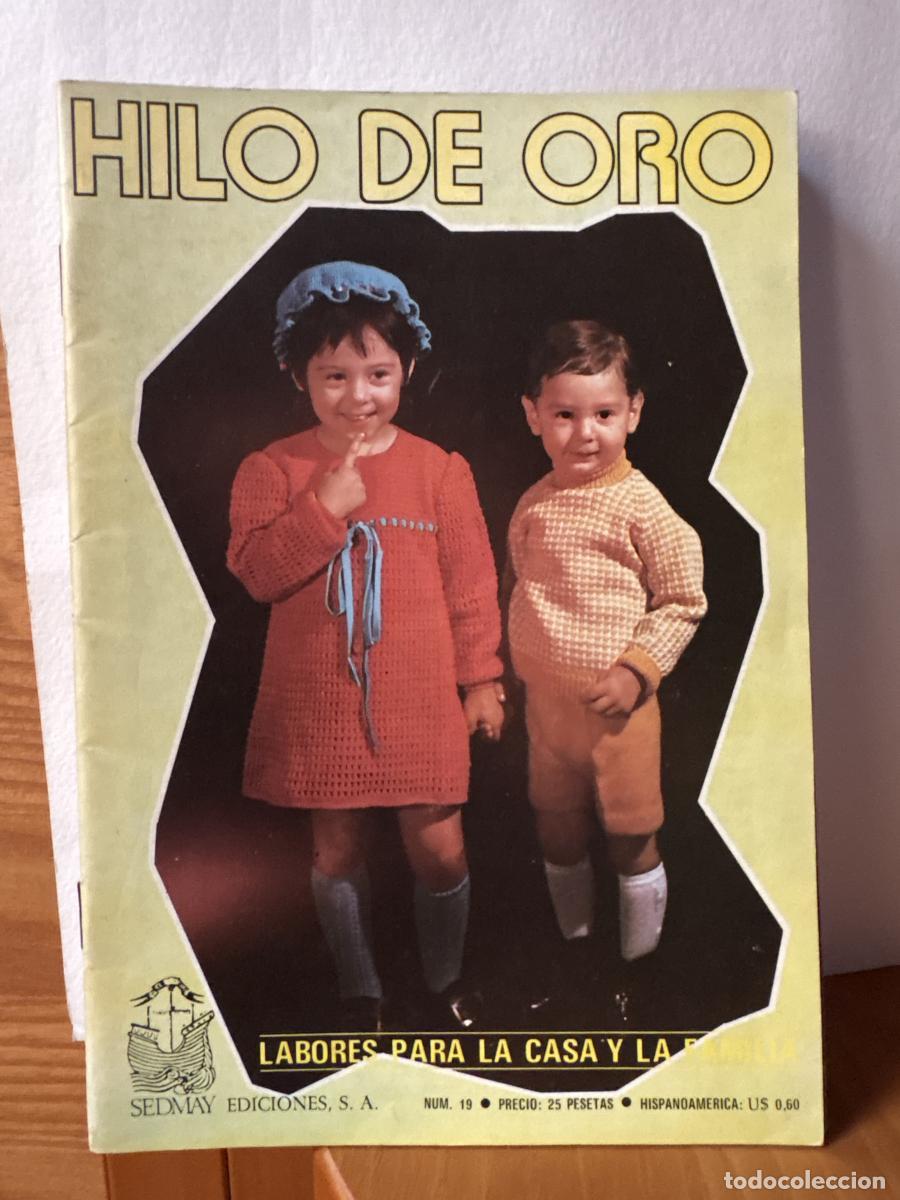 Libros: HILO DE ORO. LABORES PARA LA CASA Y LA FAMILIA. N&ordm;19 - TDK764