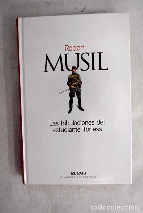 Libros: Las tribulaciones del estudiante Torless.- Musil, Robert