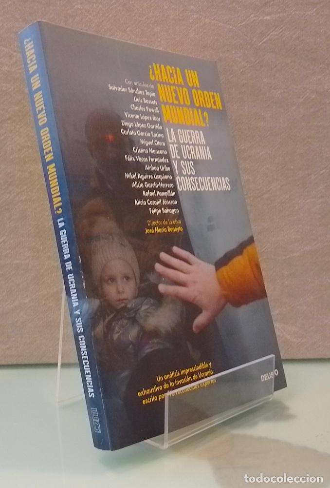 Libros: &iquest;Hacia un nuevo orden mundial? La guerra de Ucrania y sus consecuencias - Jos&eacute; Mar&iacute;a Beneyto (dir)