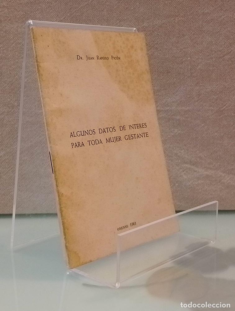 Libros: Algunos datos de inter&eacute;s para toda mujer gestante - Juan Raposo Pic&oacute;n