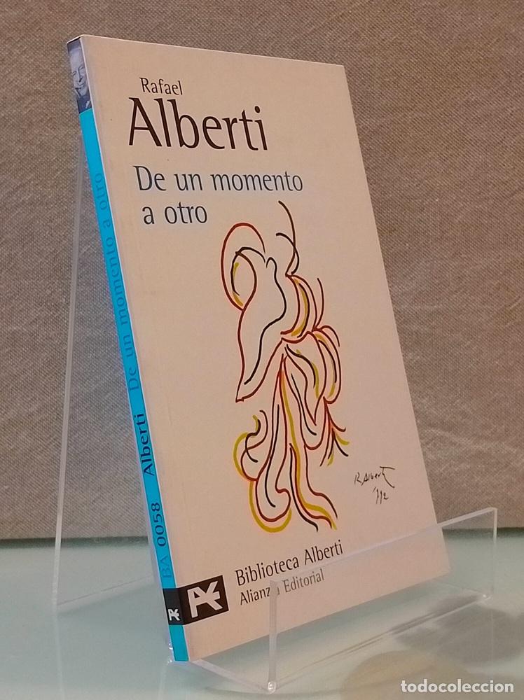 Libros: De un momento a otro. Poes&iacute;a e historia, 1934-1939 - Rafael Alberti