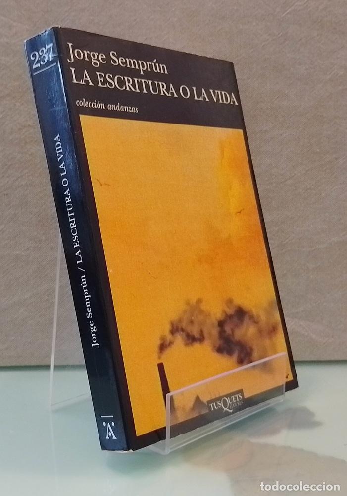 Libros: La escritura o la vida (primera edici&oacute;n en espa&ntilde;ol) - Jorge Sempr&uacute;n