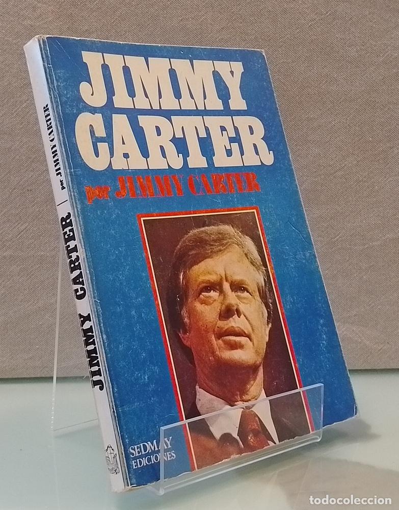 Libros: Jimmy Carter por Jimmy Carter - Jimmy Carter